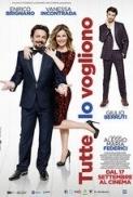 Tutte Lo Vogliono 2015 iTALiAN AC3 DVDRip XviD T4P3