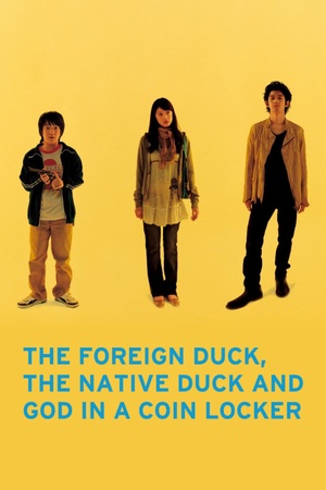 The Foreign Duck, the Native Duck and God in a Coin Locker 2007 1080p web YTS