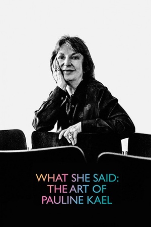 What She Said: The Art of Pauline Kael 2018 1080p web YTS