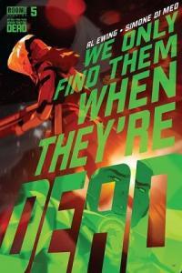 We Only Find Them When They re Dead 5 2021 Comic