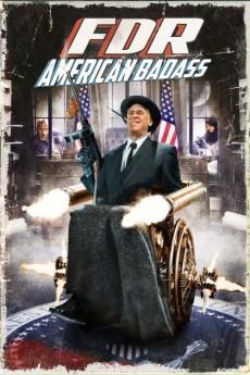 FDR: American Badass! 2012 720p bluray YTS