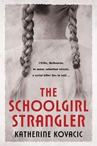 The Schoolgirl Strangler by Katherine Kovacic EPUB