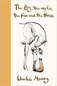The Boy the Mole the Fox and the Horse by Charlie Mackesy EPUB