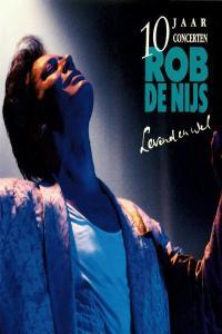 Rob De Nijs Levend En Wel 10 Jaar Concerten Live Remastered 2022 24Bit 96kHz FLAC PMEDIA