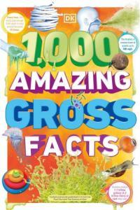 1 000 Amazing Gross Facts FreeCourseWeb