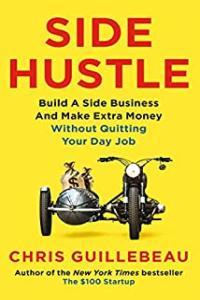 Side Hustle From Idea to Income in 27 Days by Chris Guillebeau EPUB