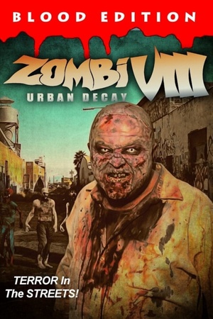Zombi VIII: Urban Decay 2021 1080p web YTS