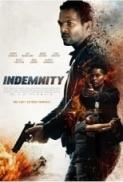 Indemnity 2021 720p BluRay x264 Eng Sub Dual Audio Hindi DD 2 0 English 2 0 Exclusive By Dr STAR