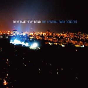 Dave Matthews Band The Central Park Concert 2003 Mp3 320 kbps TNT
