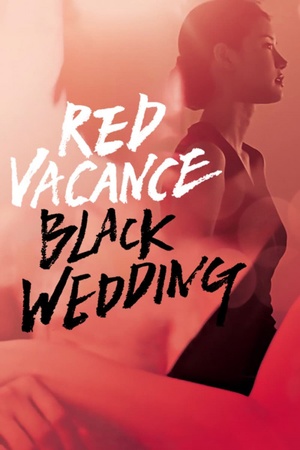 Red Vacance Black Wedding 2011 1080p web YTS