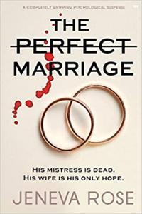 The Perfect Marriage by Jeneva Rose EPUB