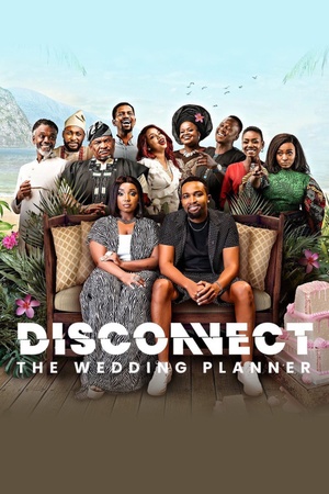 Disconnect: The Wedding Planner 2022 1080p web YTS