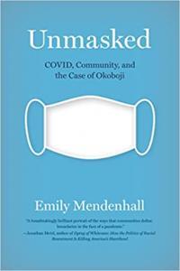 Unmasked Covid Community and the Case of Okoboji by Emily Mendenhall EPUB
