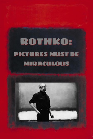 American Masters Rothko: Pictures Must Be Miraculous 2019 1080p web YTS