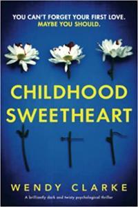 Childhood Sweetheart by Wendy Clarke EPUB