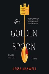 The Golden Spoon Jessa Maxwell 2023 Thriller Audiobook miok