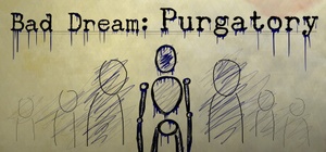 Bad Dream Purgatory