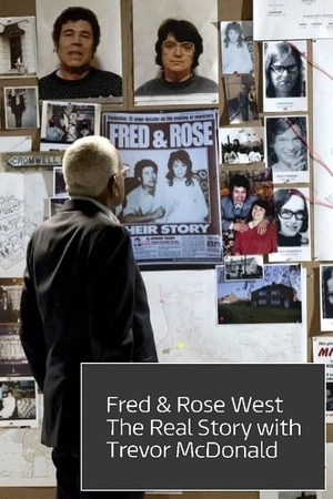 Fred & Rose West the Real Story with Trevor McDonald 2019 1080p web YTS