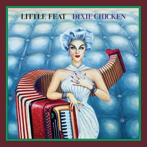 Little Feat Dixie Chicken Deluxe Edition 2023 24Bit 96kHz FLAC PMEDIA