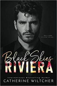 Black Skies Riviera by Catherine Wiltcher EPUB