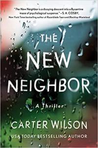 The New Neighbor by Carter Wilson EPUB