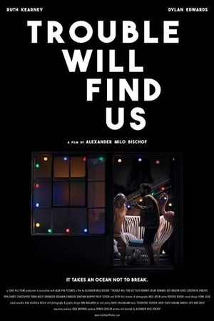 Trouble Will Find Us 2020 1080p web YTS