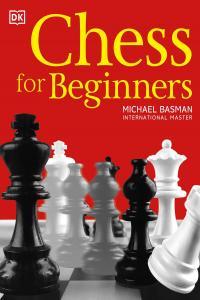 Chess for Beginners By DK