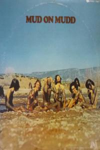 Mud Mud On Mudd 1970 LP