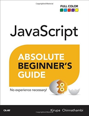 JavaScript Absolute Beginner s Guide 1st Edition 2016 Pdf Gooner
