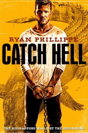 Catch Hell 2014 1080p bluray YTS