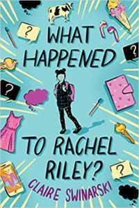 What Happened to Rachel Riley by Claire Swinarski EPUB