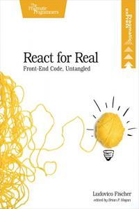 React for Real Front End Code Untangled BookRAR