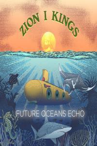 Zion I Kings Future Oceans Echo 2022 24Bit 44 1kHz FLAC PMEDIA