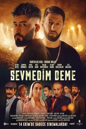 Sevmedim Deme 2022 1080p web YTS