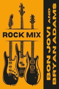Bon Jovi Rock Mix Bon Jovi Bryan Adams 2022 FLAC PMEDIA