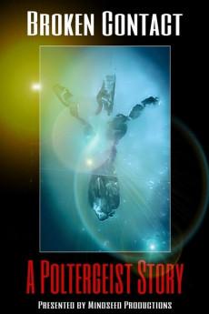 Broken Contact: A Poltergeist Story 2020 720p web YTS