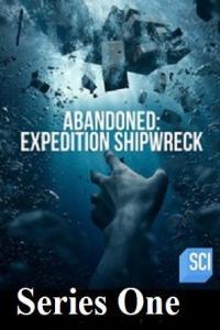 Abandoned Expedition Shipwreck Series 1 2of6 Danger Ahead 1080p HDTV x264 AAC MVGroup org mp4