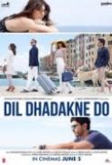 Dil Dhadakne Do 2015 Hindi 720p BluRay x265 mkv