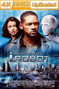 Io Robot I Robot 2004 UpScaled 2160p H265 BluRay Rip 10 bit Dolby Vision HDR10 Plus ita eng AC