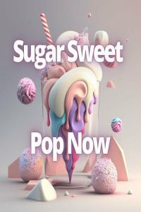 Various Artists Sugar Sweet Pop Now 2023 Mp3 320kbps PMEDIA