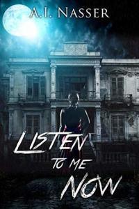 Listen to Me Now by A I Nasser Scare Street EPUB
