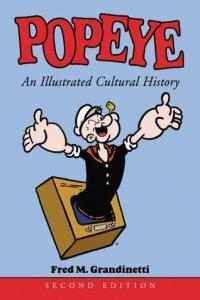 Fred M Grandinetti Popeye An Illustrated Cultural History azw3 epub mobi