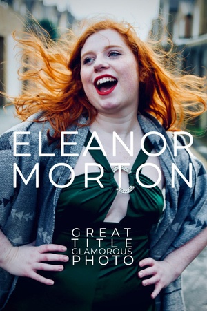 Eleanor Morton: Great Title, Glamorous Photo 2019 1080p web YTS