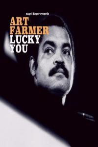 Art Farmer Lucky You 2021 Mp3 320kbps PMEDIA
