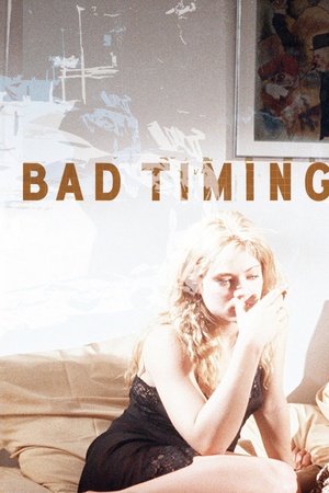 Bad Timing: A Sensual Obsession 1980 1080p bluray YTS