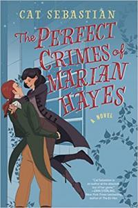 The Perfect Crimes of Marian Hayes by Cat Sebastian EPUB