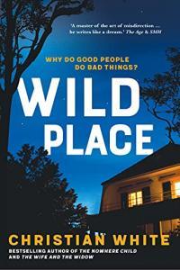 Wild Place by Christian White EPUB