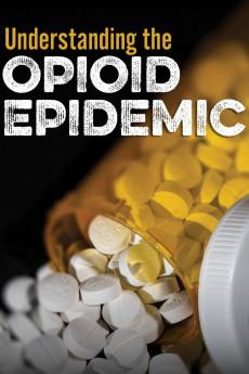 Understanding the Opioid Epidemic 2018 720p web YTS