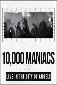 10 000 Maniacs 10 000 Maniacs Live In The City Of Angels 2021 Mp3 320kbps PMEDIA