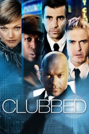 Clubbed 2008 1080p bluray YTS